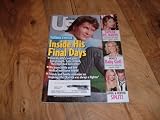 US Weekly, September 28, 2009-Patrick Swayze, Inside His Final Days.
