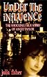 Under the Influence: Angie Taylor's dramatic story of release: The Shocking True Story of Angie Taylor