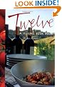 Twelve: A Tuscan Cook Book