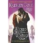 Wicked Deeds on a Winter's Night (Immortals After &hellip von Kresley Cole