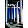 History and Memory (Historical Approaches)