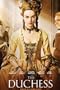 The Duchess - Uncut Edition