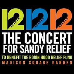 12-12-12 the Concert for Sandy Relief