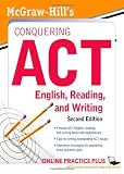 McGraw-Hills Conquering ACT English Reading and Writing, 2nd Edition