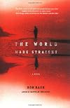 The World Made Straight