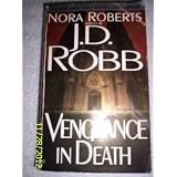 Vengeance in Deathpar J. D. Robb