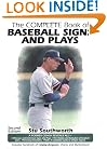 The Complete Book of Baseball Signs and Plays
