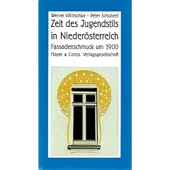 Zeit des Jugendstils in Nieder�sterreich: Fassadenschmuck um 1900
