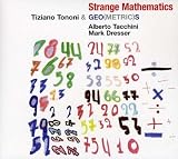 Strange Mathematics