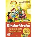 Kinderkirche zu biblischen Geschichten: Bausteine und Materialien f�r Gottesdienst und Kinderbibeltage