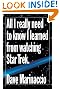 All I Really Need to Know I Learned from Watching Star Trek