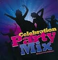 Celebration Party Mix (Box Set)