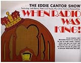 EDDIE CANTOR SHOW (ORIGINAL RADIO PROGRAMS, 1980S LP)