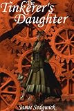 The Tinkerers Daughter