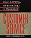 Monitoring, Measuring, & Managing Customer Service