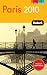 Fodor's Paris 2010 (Full-Color Gold Guides)