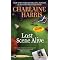 Read everything written by Charlaine Harris?