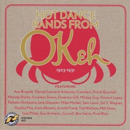 CD-Charts  Music : Hot Dance Bands from Okeh 1923-1931