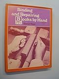 Binding and repairing books by hand