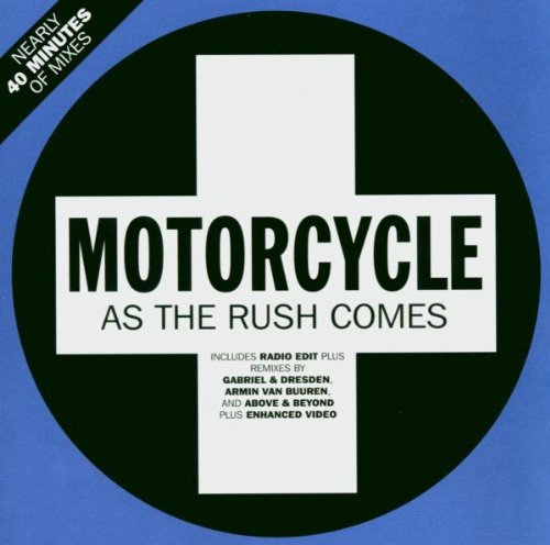 Motorcycle - As The Rush Comes (Gabriel & Dresden Sweeping Strings Remix) Lyrics - Zortam Music