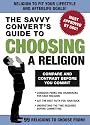 Knock Knock The Savvy Convert's Guide To Choosing A Religion