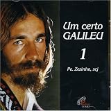 Padre Zezinho - Um Certo Galileu