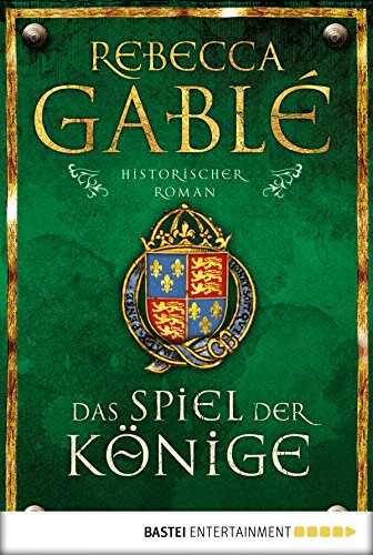 Das Spiel der KÃ¶nige: Historischer Roman (Waringham Saga 3) (German Edition)