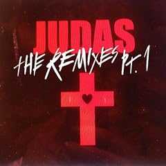 Judas (Remix EP Part 1)
