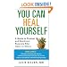 You Can Heal Yourself