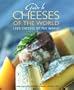 Guide to Cheeses of the World: 1200 Cheeses of the World (Hachette Food & Wine)
