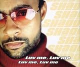 Luv Me Luv Me Single (UK Import) - Shaggy