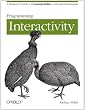 Programming Interactivity: A Designer's Guide to Processing, Arduino, and Openframeworks