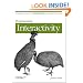 Programming Interactivity: A Designer's Guide to Processing, Arduino, and Openframeworks