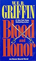 Blood and Honor (Honor Bound, Book 1)
