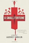 A Small Fortune