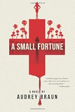 A Small Fortune