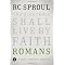 R.C. Sproul's Suggested Readings on Romans