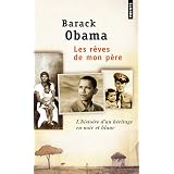 Les R�ves de Mon P�re : L'histoire d'un h�ritage en noir et blancpar Barack Obama
