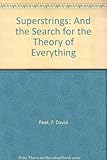 Superstrings and the search for the theory of everything