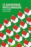 Le cauchemar pavillonnaire