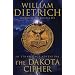 The Dakota Cipher: An Ethan Gage Adventure