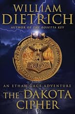 The Dakota Cipher: An Ethan Gage Adventure (Ethan Gage Adventures)
