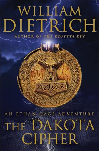 The Dakota Cipher: An Ethan Gage Adventure