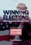 Winning Elections: Political Campaign...