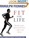 Ranulph Fiennes: Fit For Life