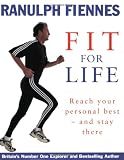 Ranulph Fiennes: Fit For Life