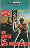 Der Boss von San Francisco - Chuck Norris/Sylvia Chang/James Econmonides/Robert J. Hercuth/Dan Ivan/Robert Jones/Bob Talbert/Wang Tao/