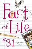 Fact of Life #31 Denise Vega
