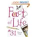 Fact of Life #31