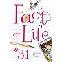 Fact of Life #31